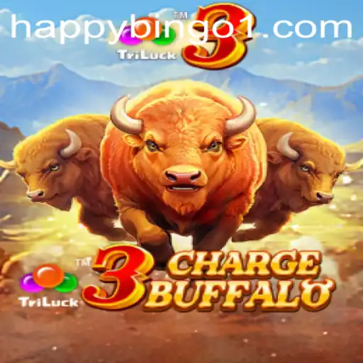 3ChargeBuffalo and Happy Bingo: A Comprehensive Guide
