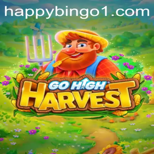Discover the Thrilling World of GoHighHarvest: A Dive into the Happy Bingo Experience