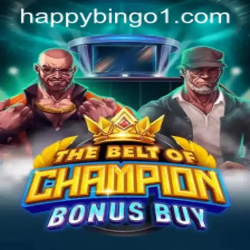 TheBeltOfChampionBonusBuy: A New Chapter in Gaming with a Twist of Happy Bingo